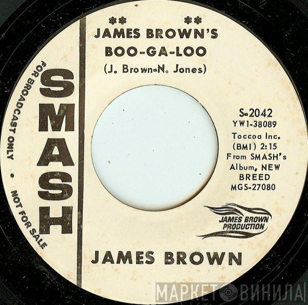 James Brown - James Brown's Boo-Ga-Loo / Lost In A Mood Of Changes