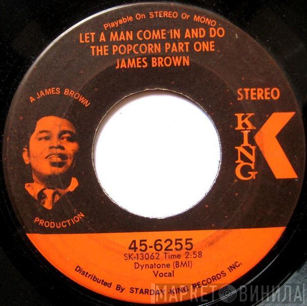 James Brown - Let A Man Come In And Do The Popcorn Part One