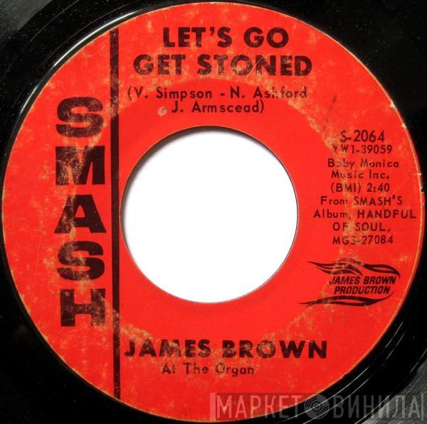 James Brown - Let's Go Get Stoned