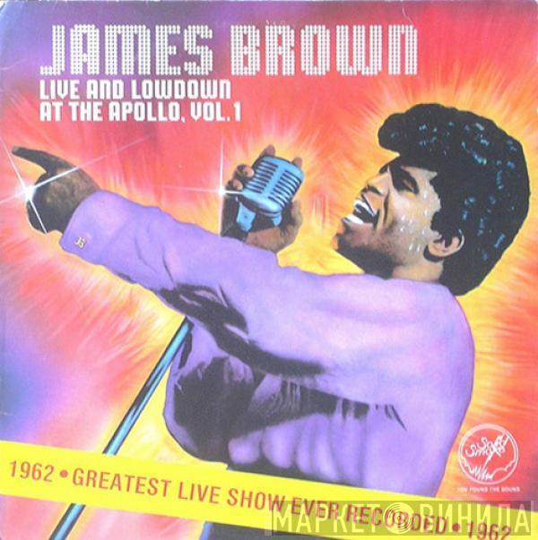  James Brown  - Live And Lowdown At The Apollo, Vol.1