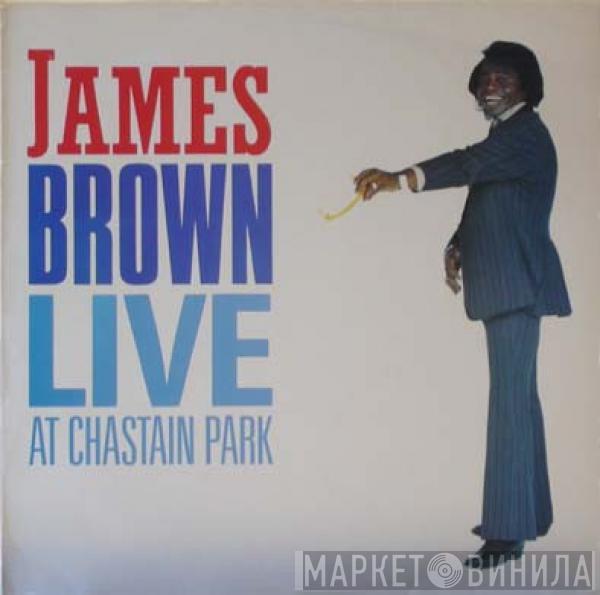  James Brown  - Live At Chastain Park