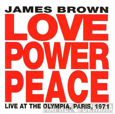  James Brown  - Love Power Peace