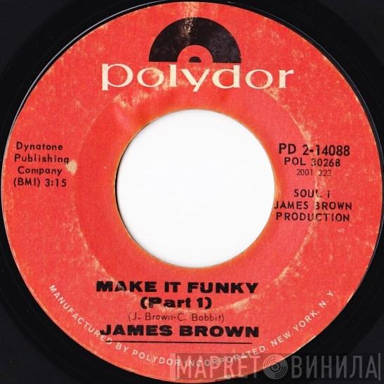  James Brown  - Make It Funky