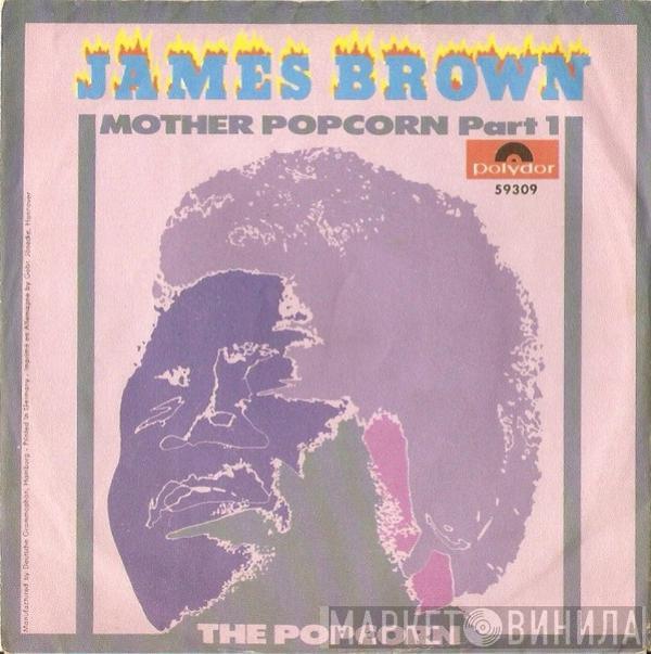 James Brown - Mother Popcorn Part 1 / The Popcorn