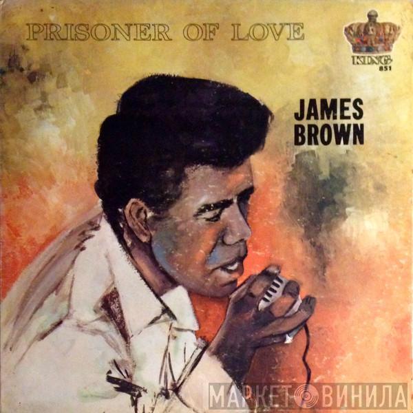 James Brown - Prisoner Of Love