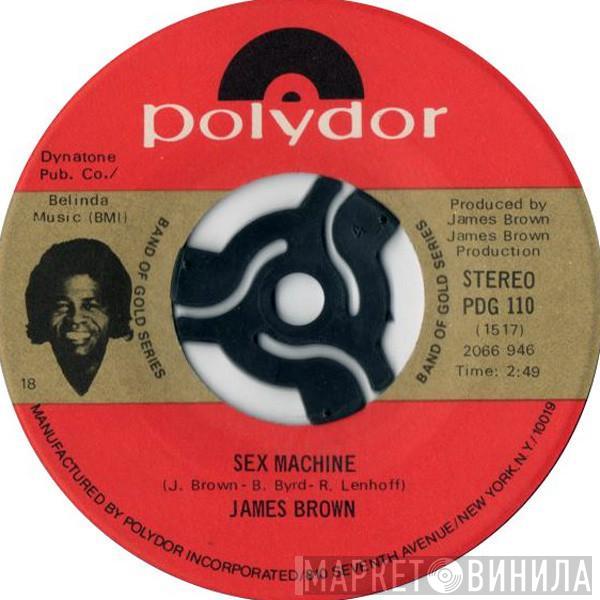 James Brown - Sex Machine / My Thang