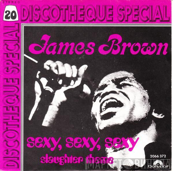 James Brown - Sexy, Sexy, Sexy