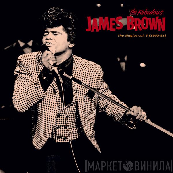 James Brown - Singles vol. 3 (1960-61)