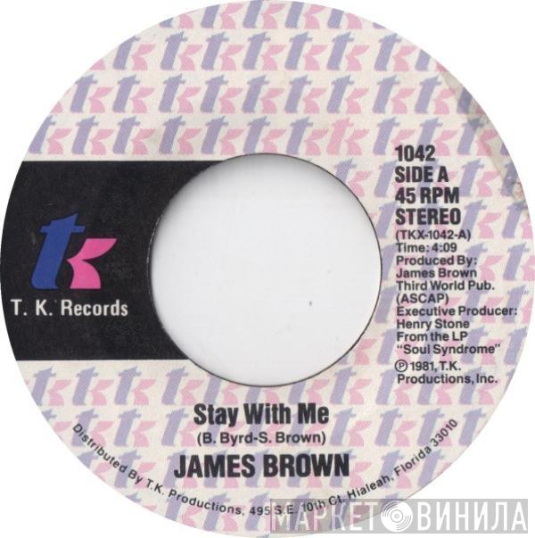 James Brown - Stay With Me