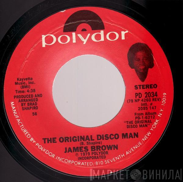 James Brown - The Original Disco Man / Let The Boogie Do The Rest