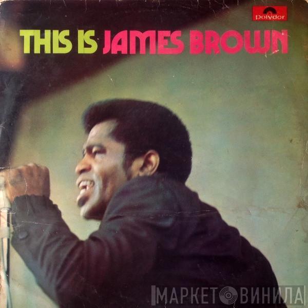 James Brown - This Is James Brown