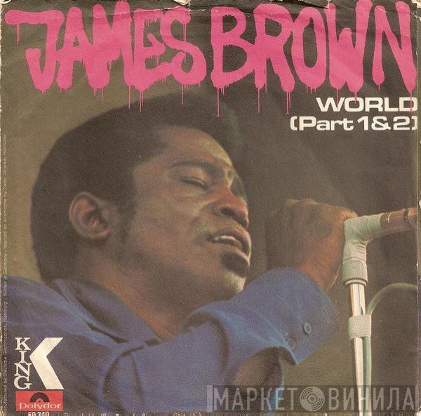  James Brown  - World (Part 1 & 2)