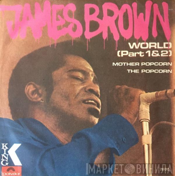  James Brown  - World (Part 1&2)