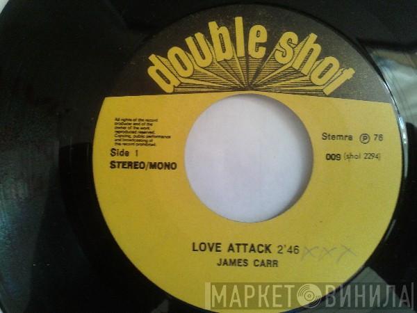 James Carr, Timmy Willis - Love Attack / Easy As Saying 1-2-3