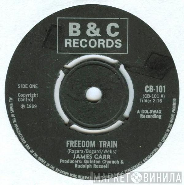 James Carr - Freedom Train