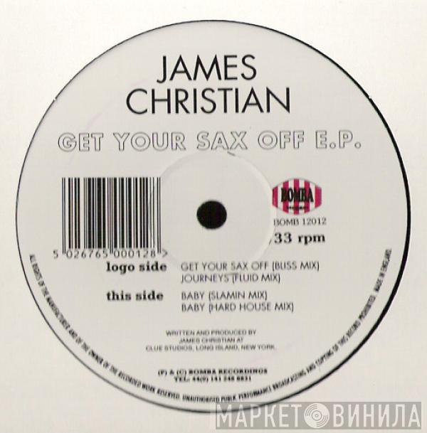 James Christian - Get Your Sax Off E.P.