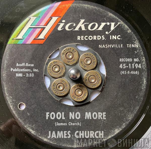 James Church  - Fool No More / Find A Job