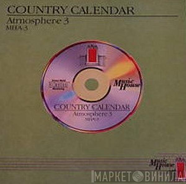 James Clarke, Alec Gould - Country Calendar (Atmosphere 3)