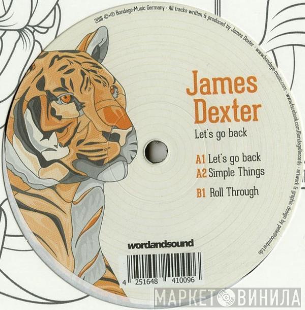 James Dexter - Let's Go Back 