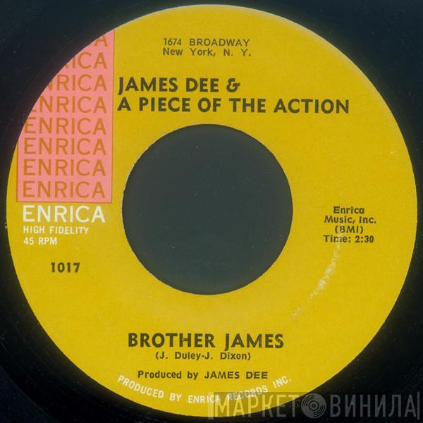 James Dudley, A Piece Of The Action - Brother James / Destruction