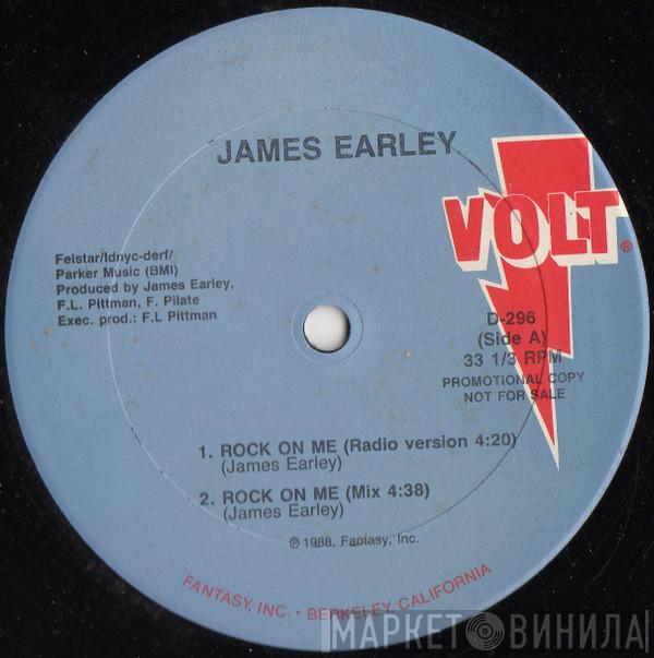 James Earley - Rock On Me