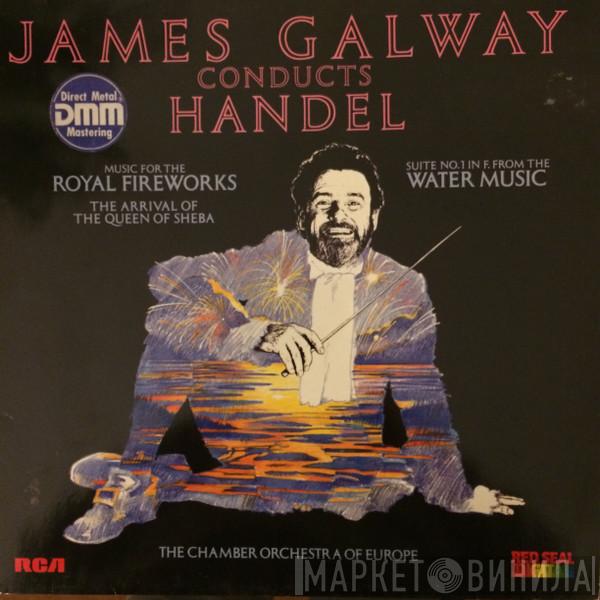 , James Galway , Georg Friedrich Händel  The Chamber Orchestra Of Europe  - James Galway Conducts Handel