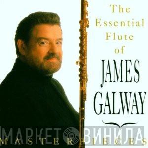 James Galway - Masterpieces: The Essential Flute Of James Galway
