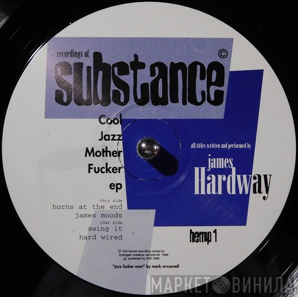 James Hardway - Cool Jazz Motherfucker EP