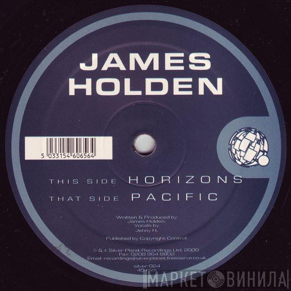  James Holden  - Horizons / Pacific