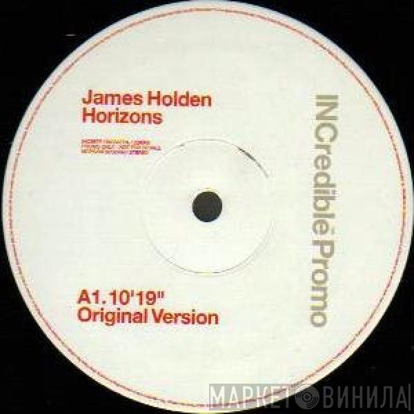 James Holden - Horizons