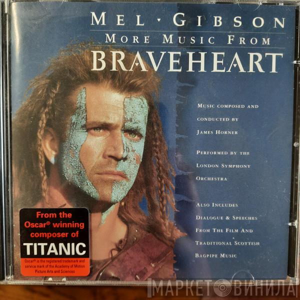 , James Horner  The London Symphony Orchestra  - More Music From Braveheart