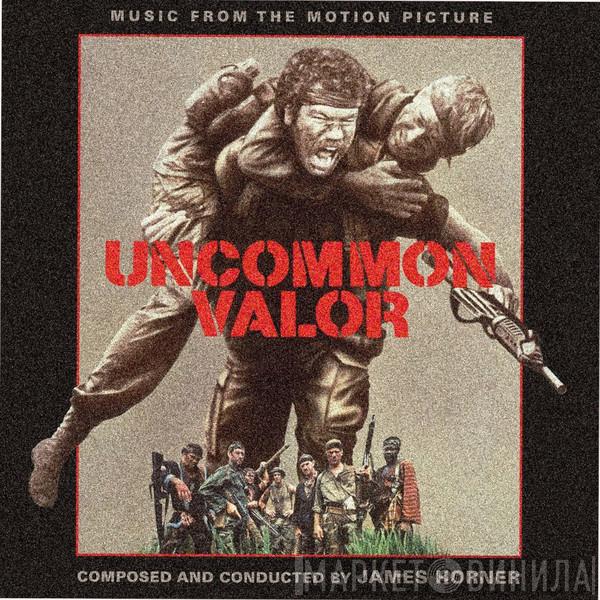 James Horner - Uncommon Valor (Music From The Motion Picture)