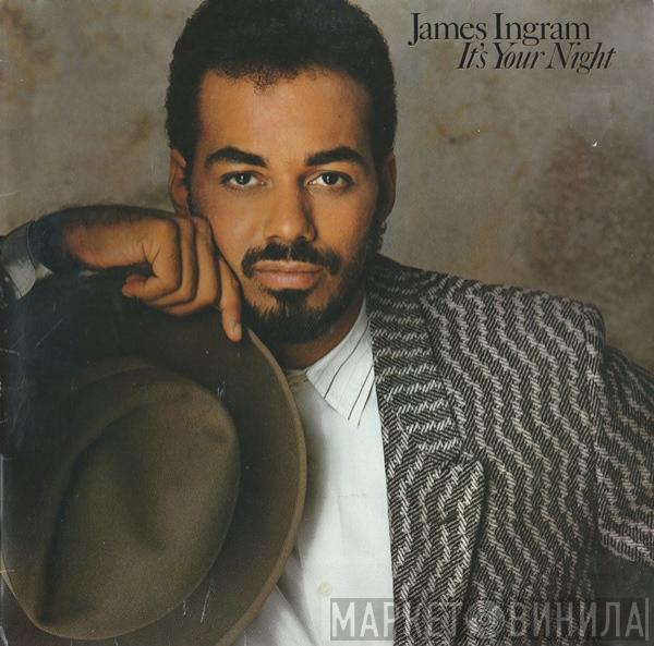 James Ingram - It's Your Night