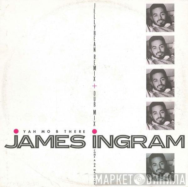  James Ingram  - Yah Mo B There (Jellybean Remix)