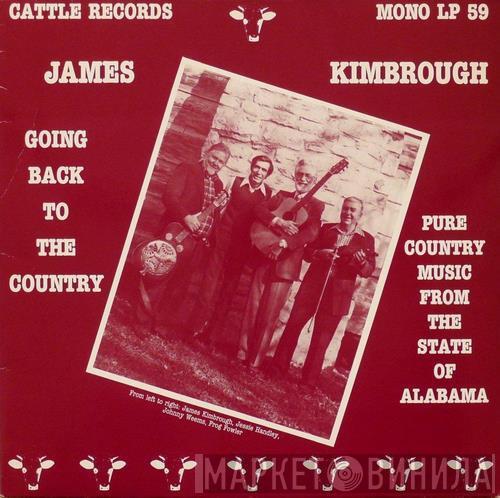 James Kimbrough - Going Back To The Country