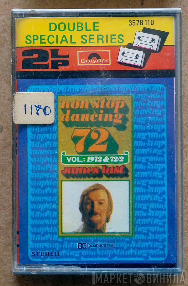  James Last  - Non Stop Dancing 72 (Vol. 1972 & 72/2)