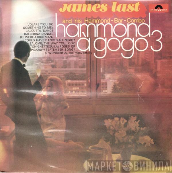 James Last & His Hammond Bar Combo - Hammond À GoGo 3