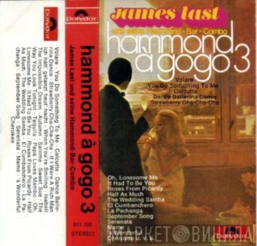  James Last & His Hammond Bar Combo  - Hammond À GoGo 3