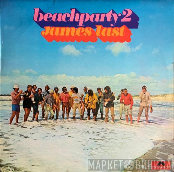 James Last, James Last Und Chor, Orchester James Last - Beach Party 2