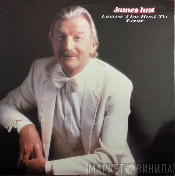 James Last - Leave The Best To Last