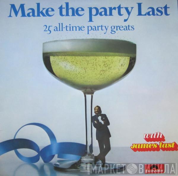 James Last - Make The Party Last