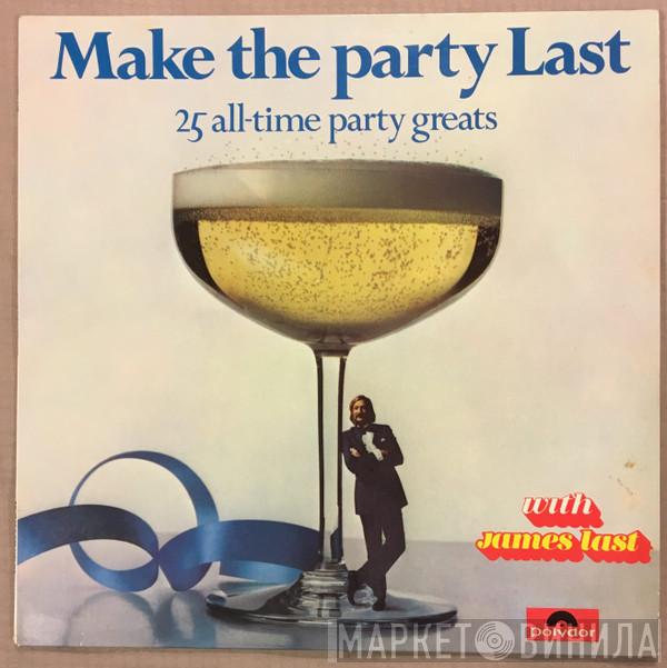 James Last - Make The Party Last