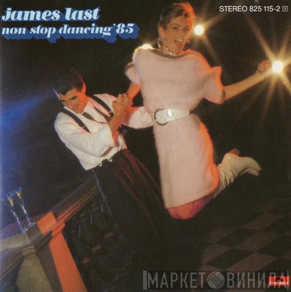  James Last  - Non Stop Dancing '85