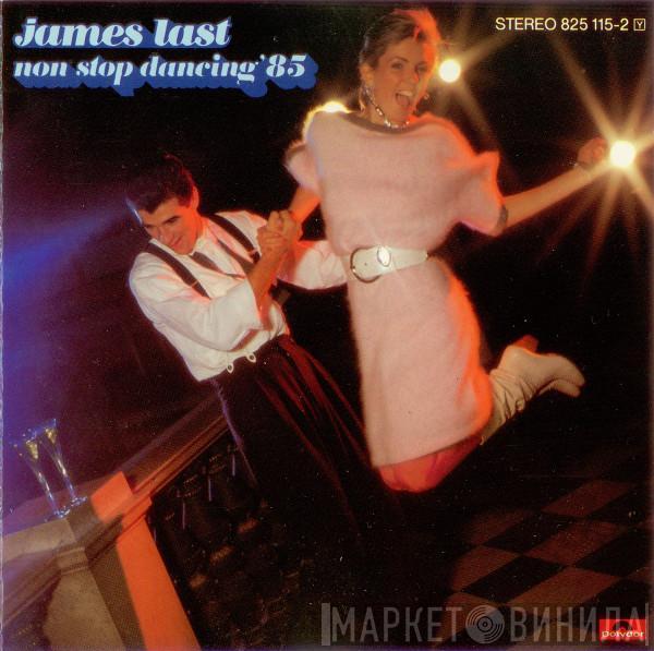  James Last  - Non Stop Dancing '85