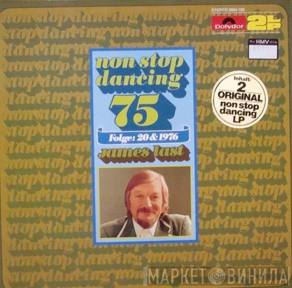  James Last  - Non Stop Dancing 75 (Folge: 20&1976)