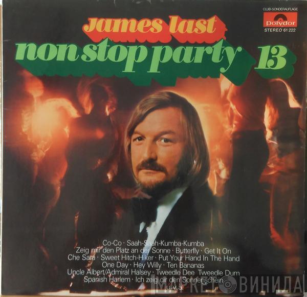  James Last  - Non Stop Party 13