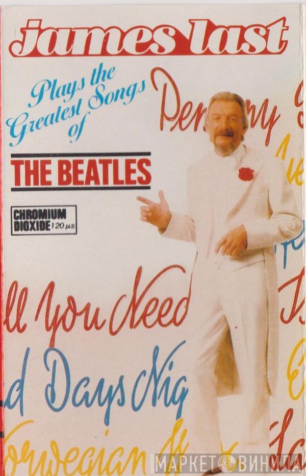 James Last - Plays The Greatest Songs Of The Beatles