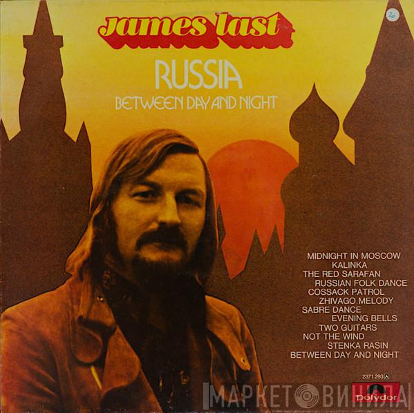 James Last - Russia - Between Day And Night