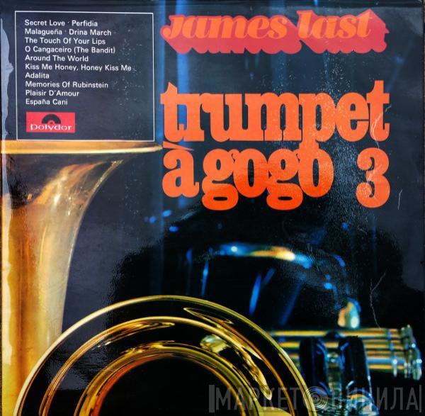 James Last - Trumpet À Gogo 3