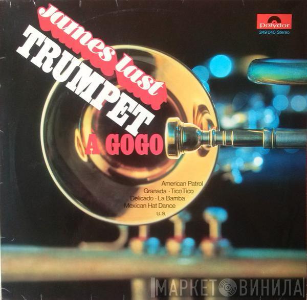  James Last  - Trumpet À Gogo